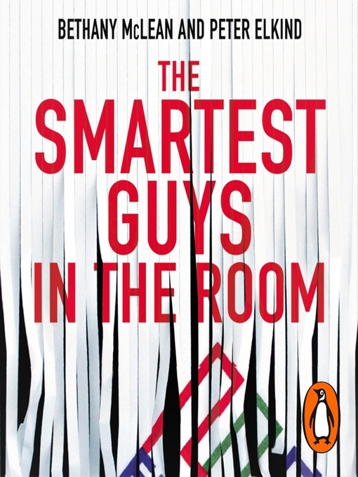 Title details for The Smartest Guys in the Room by Bethany McLean - Available